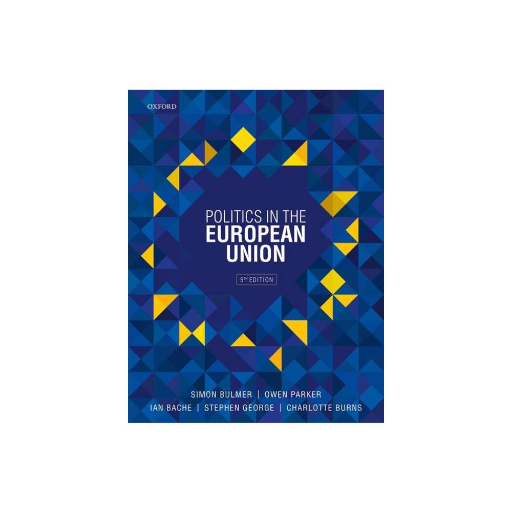 Bache, Politics in the European Union, 9780198820635, Oxford University Press, USA, 2020, Political Science, Books